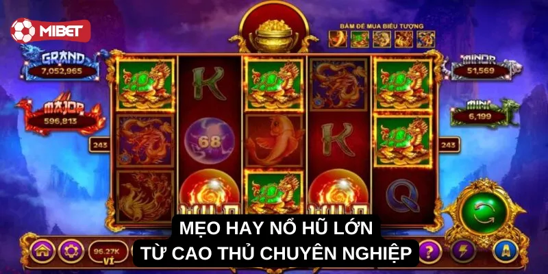 Mẹo hay nổ hũ lớn khi chơi kho báu tứ linh