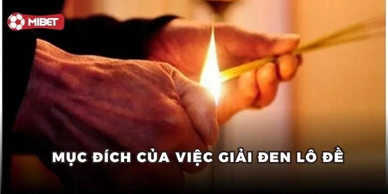 Mục đích của việc giải đen khi chơi lô đề