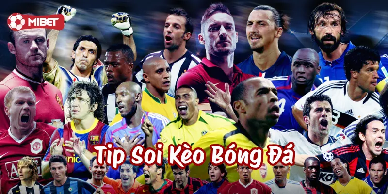 Tip Soi Kèo Bóng Đá là gì?